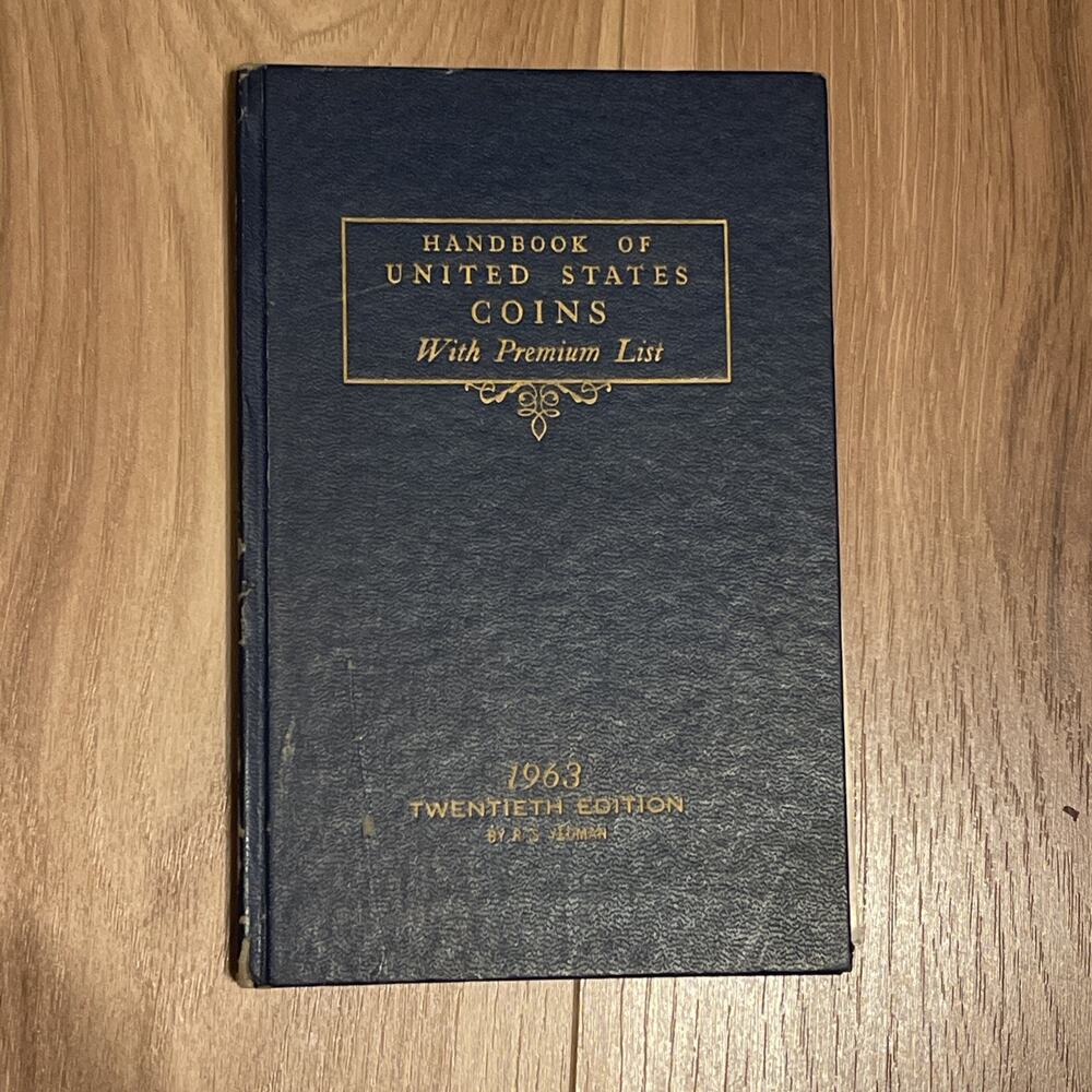 Vtg 1963 Handbook Of United States Coins 20th Edition Blue Book R. S. Yeoman